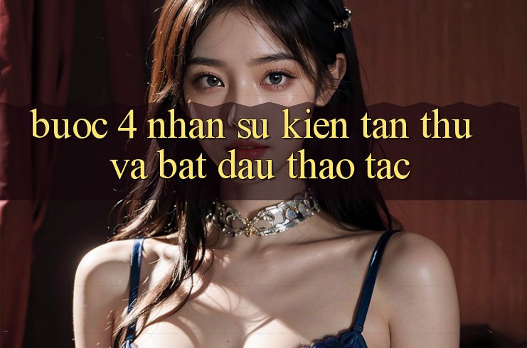Bước 4: Nhận sự kiện tân thủ và bắt đầu thao tác