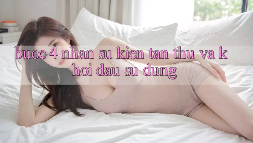 Bước 4: Nhận sự kiện tân thủ và khởi đầu sử dụng