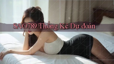 sao789  thống kê dự đoán